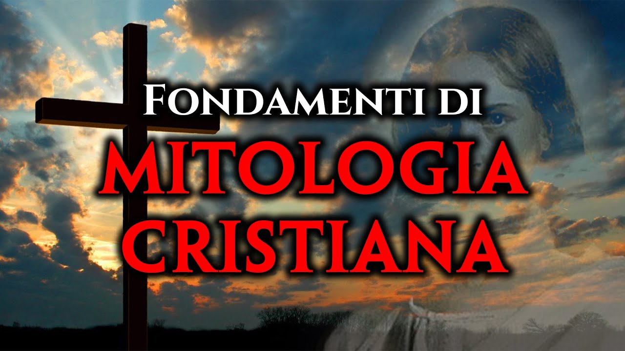 Fondamenti di MITOLOGIA CRISTIANA