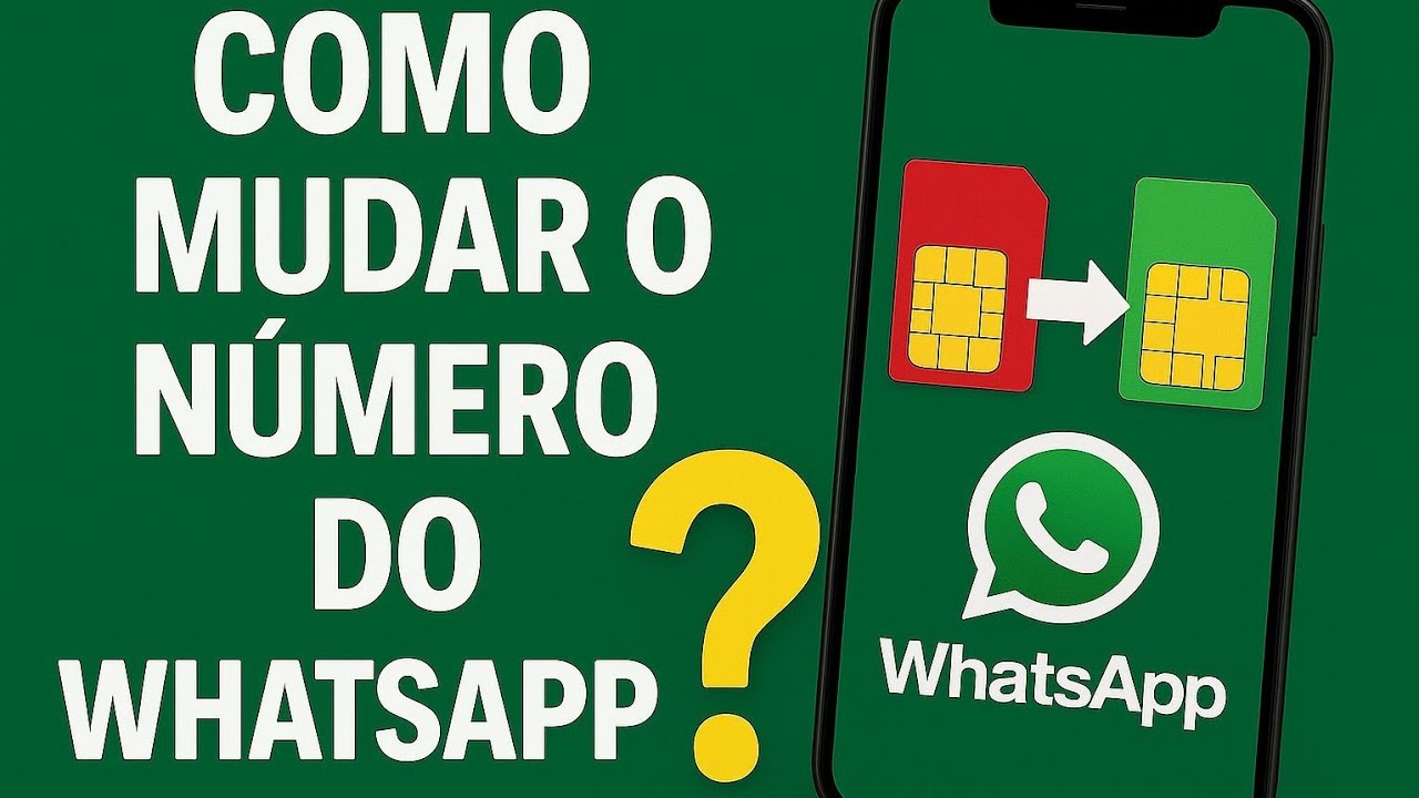 Como mudar o número do WhatsApp
