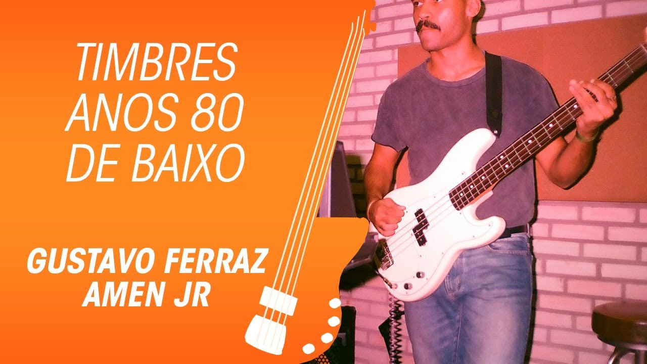 AMEN JR e os timbres de baixo anos 80 do Gustavo