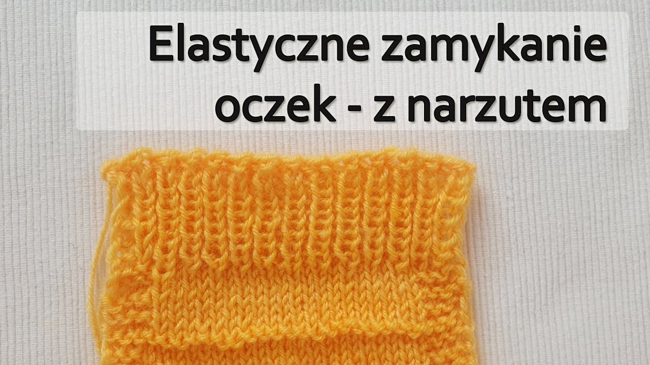 Elastyczne zamykanie oczek - zamykanie z narzutem. #zamykanieoczek #robótkinadrutach