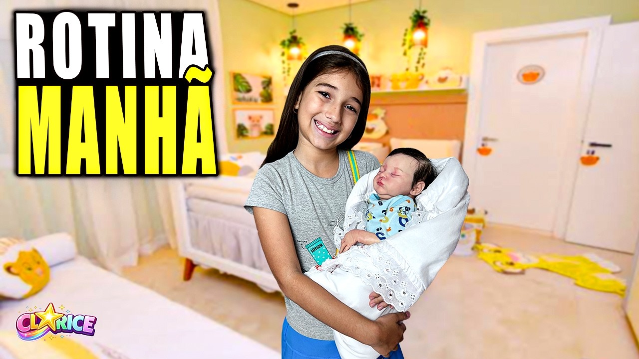ROTINA DA MANHÃ COM MEU BEBE REBORN RAVI / UNIVERSO DA CLARICE