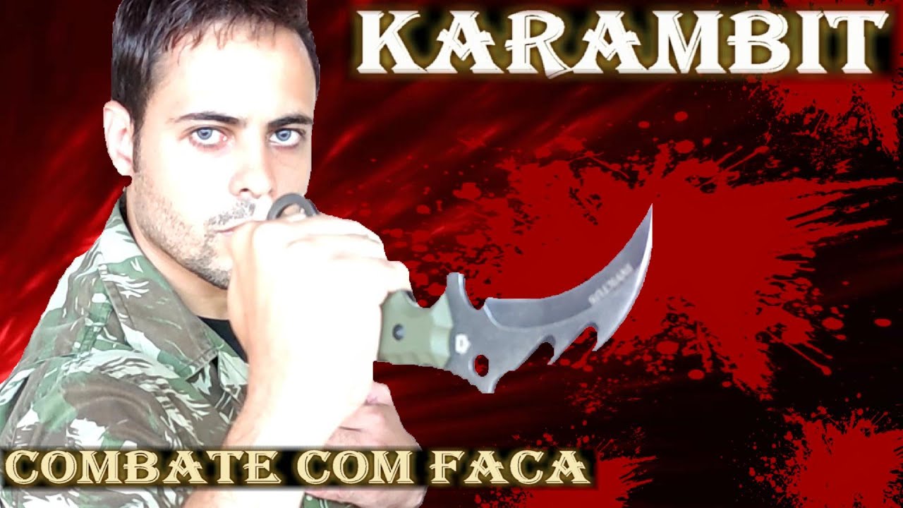 KARAMBIT - Técnicas de Combate com Faca (Fíght)