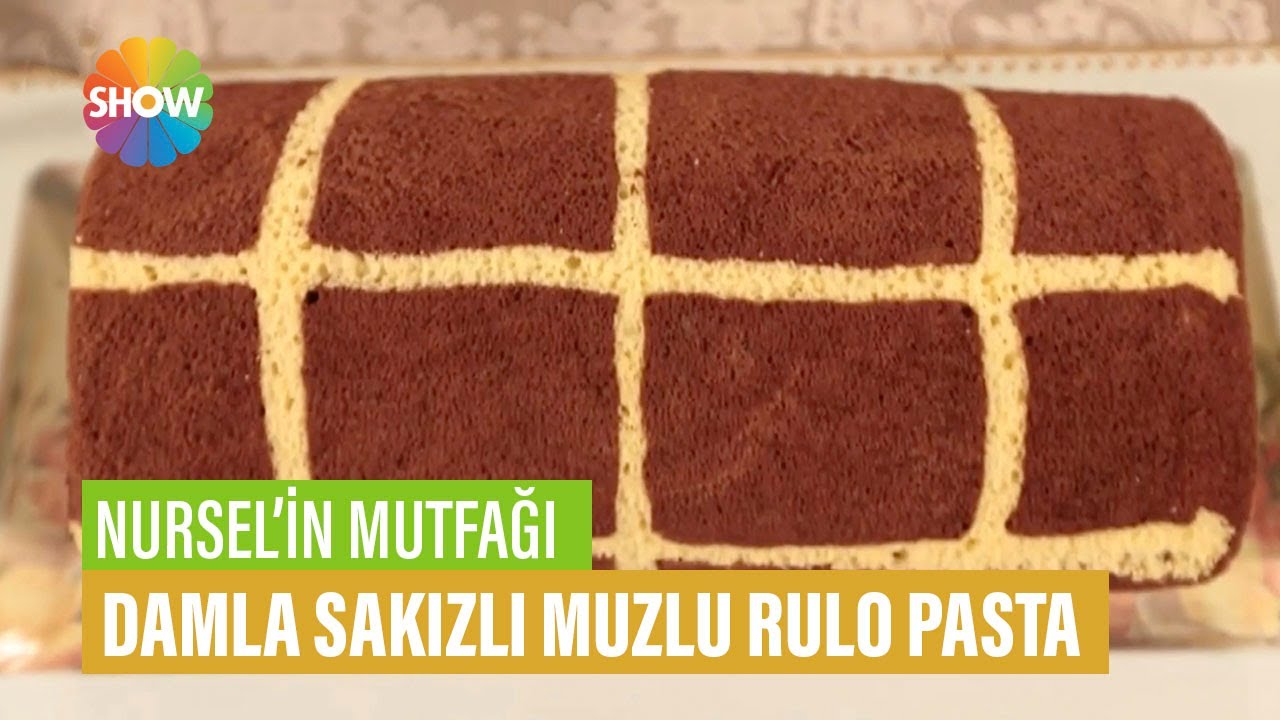 Damla Sakızlı Muzlu Rulo Pasta Tarifi | Nursel'in Mutfağı