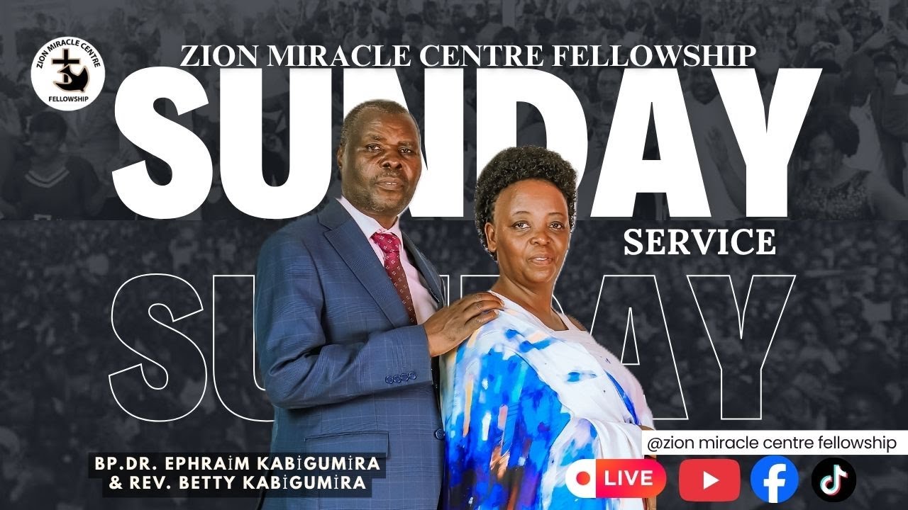 🔴SUNDAY SERVICE | ISINGIRO ZION MIRACLE CENTRE FELLOWSHIP | BP.DR EPHRAIM KABIGUMIRA