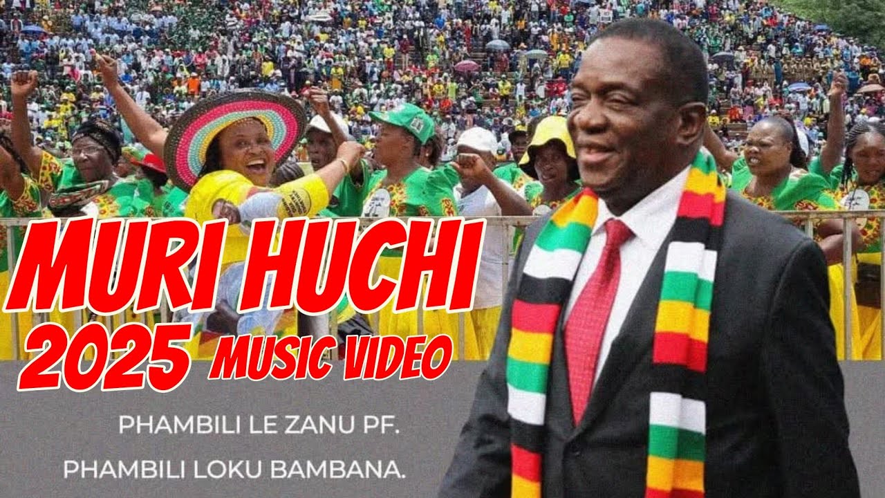 VaMnangagwa Muri Huchi 🇿🇼- Music Video 2025🔥