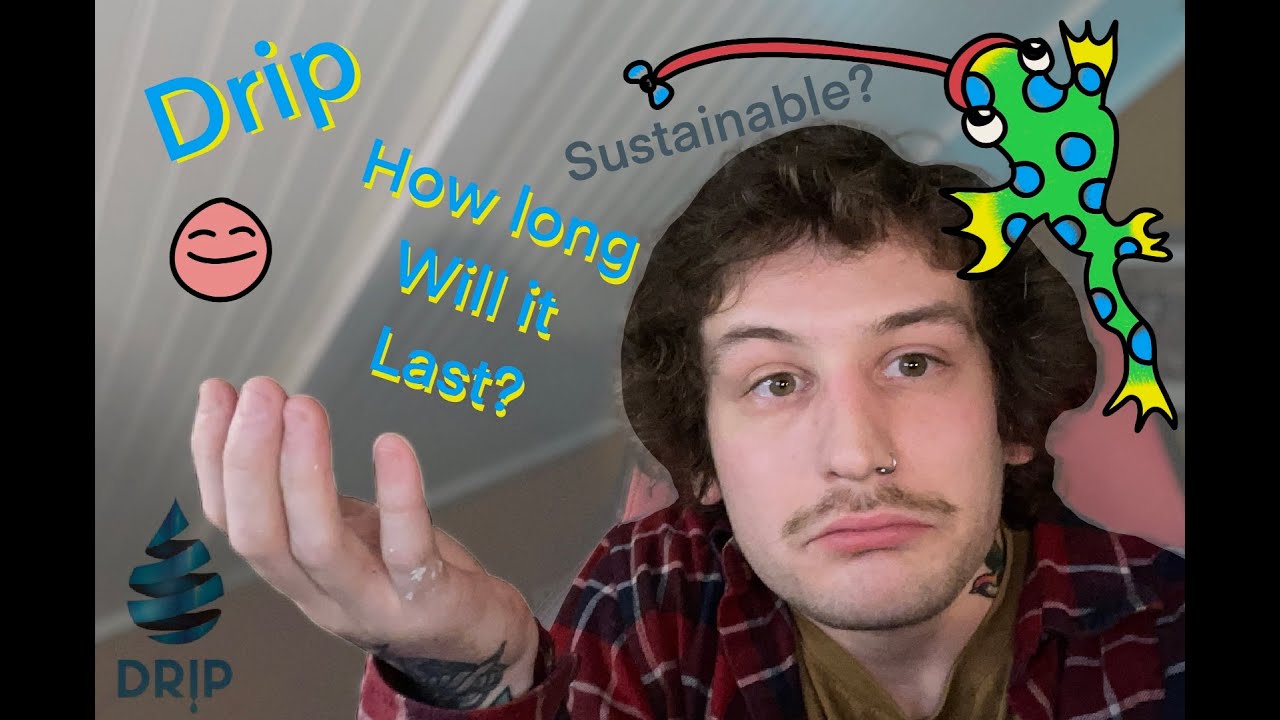 is drip sustainable?