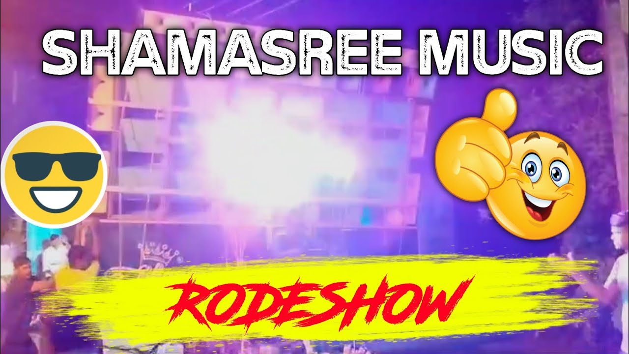 Shamasree Music 🥰 Rodeshow 🤯 #shamasreemusic #soundchake #dj #djsoundsystem #youtubevideo #djlover