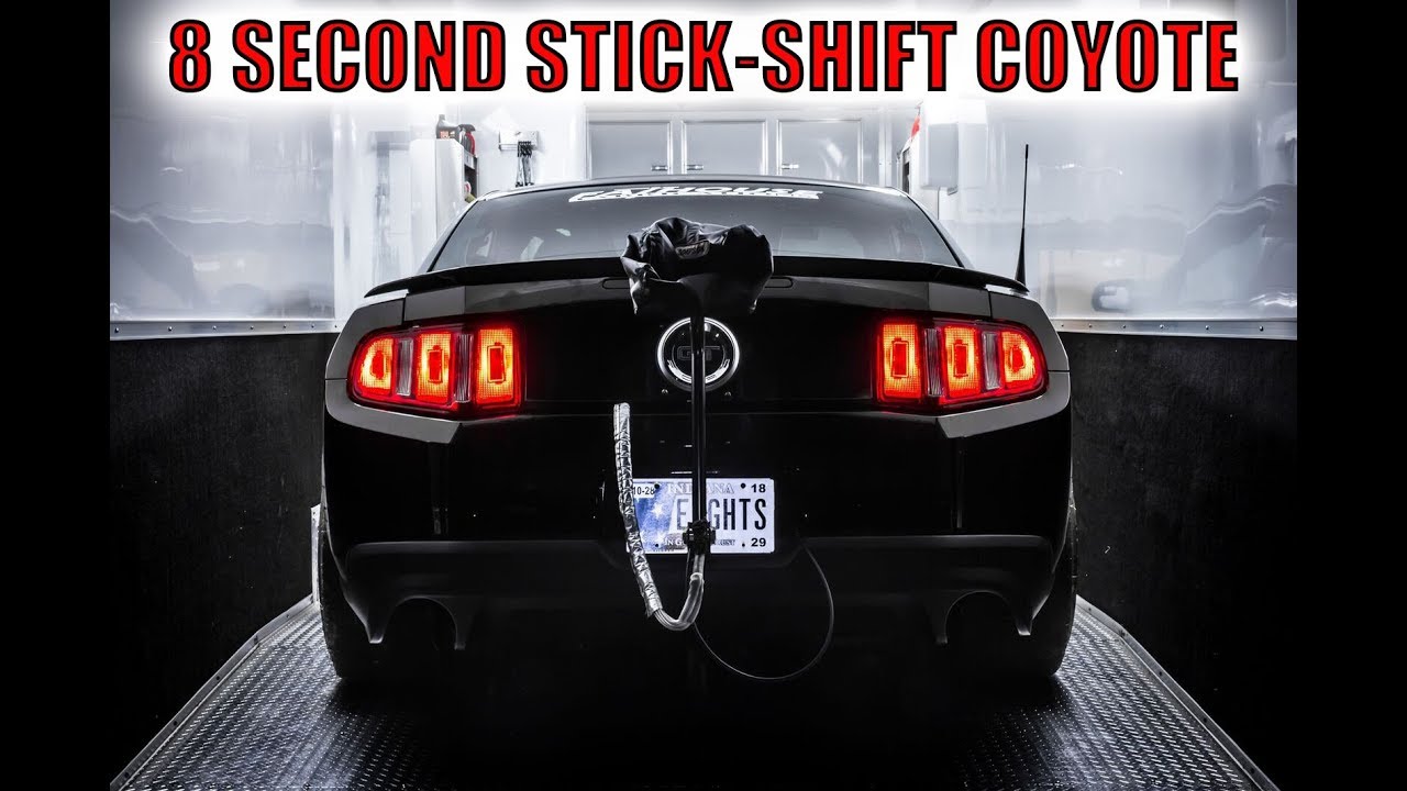 Fastest Stick-Shift Coyote Mustang Run 8s!!!