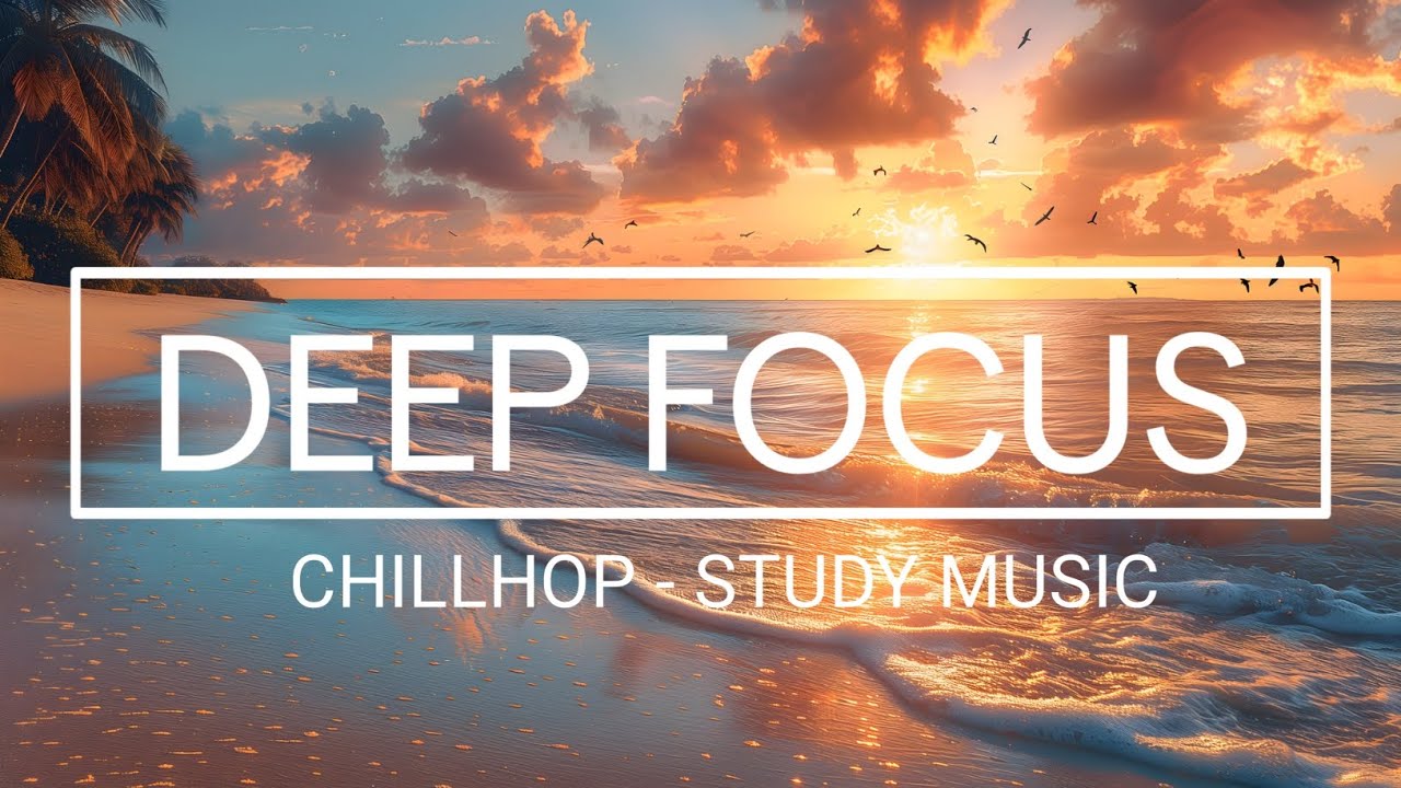 Chillhop & Lofi Chill Mix 🎧 | Ultimate Focus Music