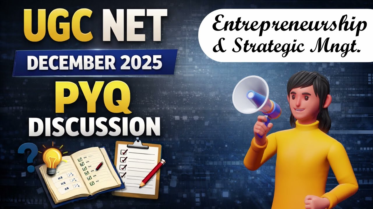 Entrepreneurship PYQs asked in December 2025 | UGC NET Management | Detailed Solutions