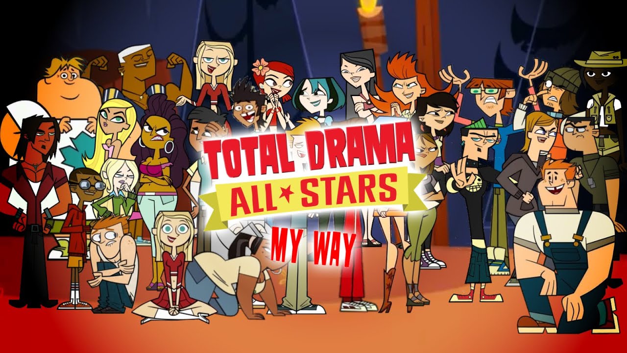 Total Drama All-Stars (My Way)