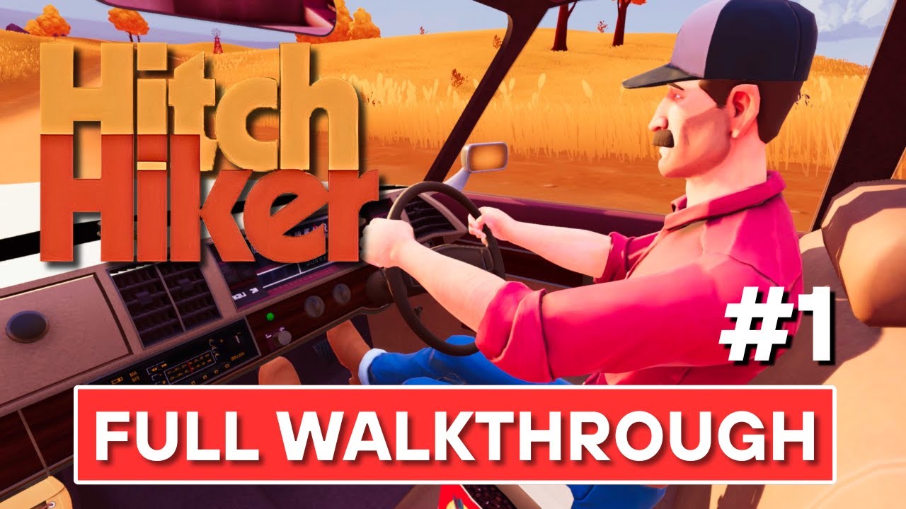 Hitchhiker – A Mystery Game | Ride 1 Walkthrough (No Commentary)