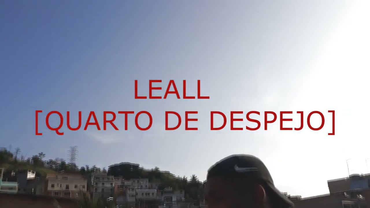 Leall - Quarto de Despejo (V&iacute;deo Clipe Oficial) repost