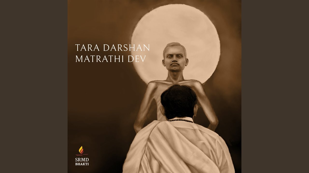 Tara Darshan Matrathi Dev