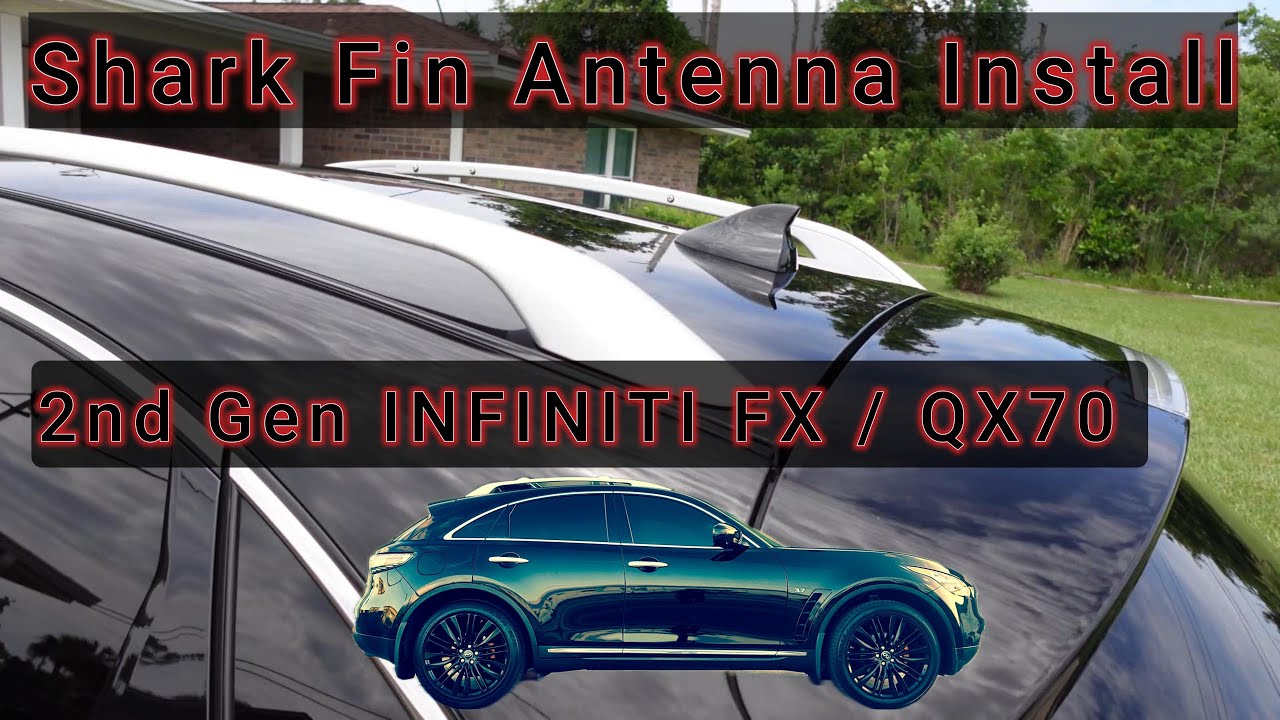 Shark Fin Install - INFINITI FX35 FX37 QX70