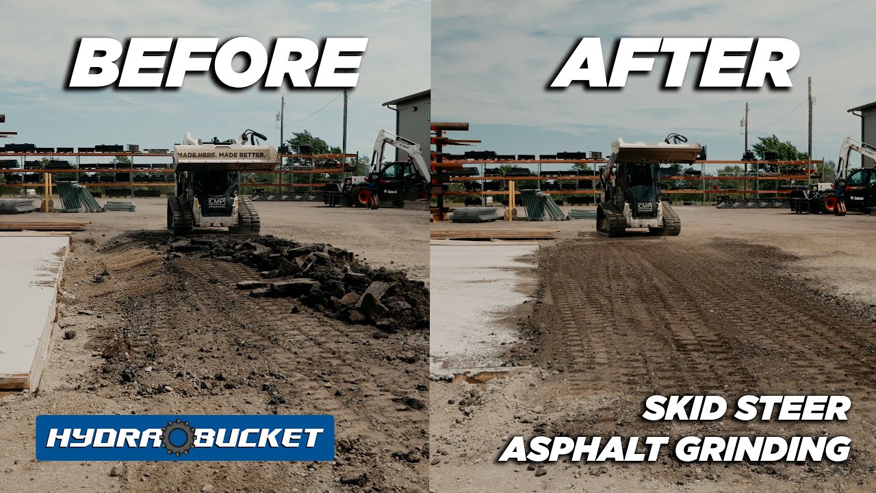 How to Grind Asphalt with a Skid Steer Hydra Bucket