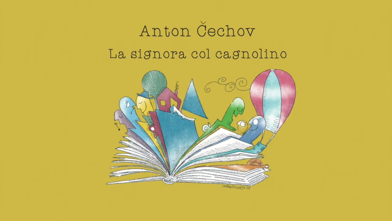 La signora col cagnolino - Anton Čechov
