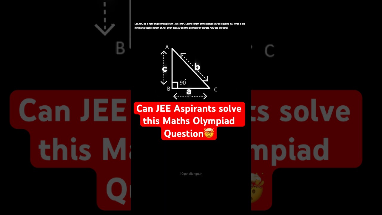 Challenging Maths Olympiad Question for JEE Aspirants🔥IOQM 2025 | JEE Maths Problem #shorts