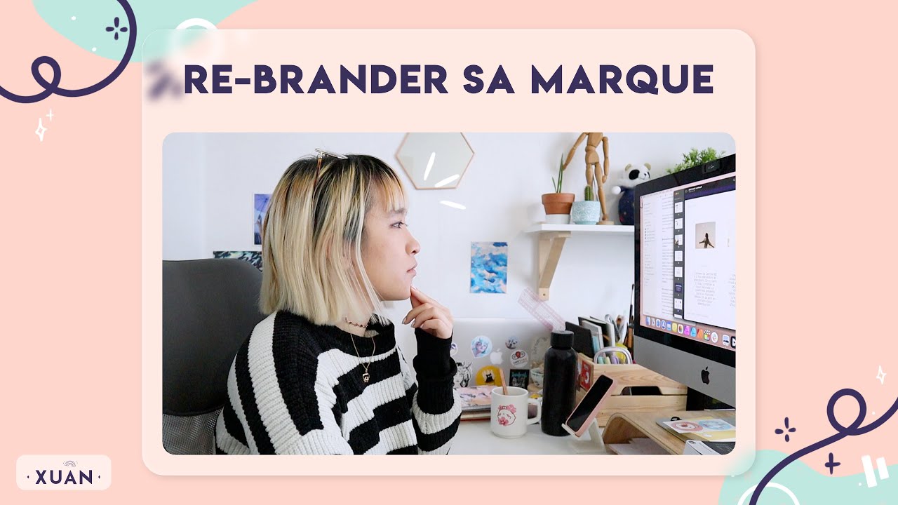 Re-branding : une nouvelle identité visuelle pour ton business ! 🌈