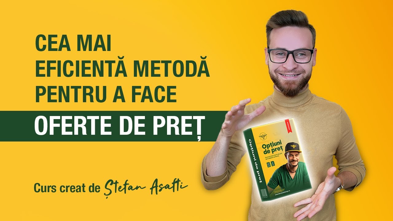 Cea Mai Eficientă Metodă Pentru a Face Oferte de Preț