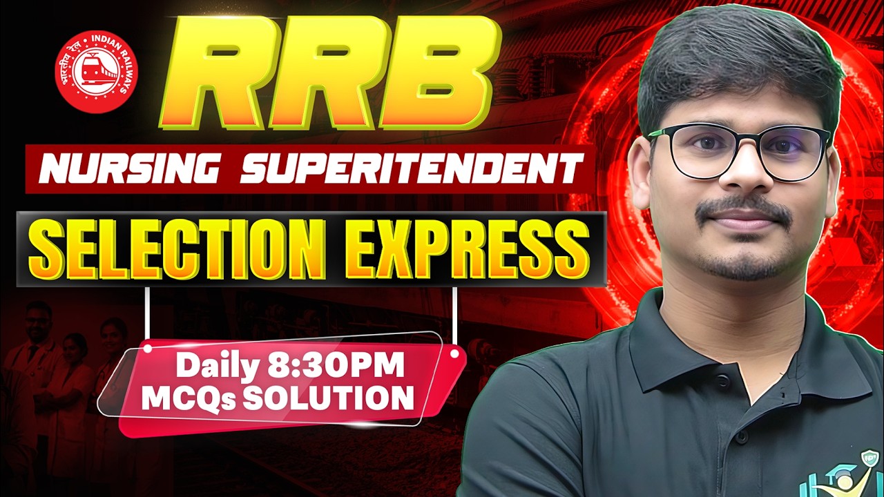 RRB Nursing Superintendent PYQs Live | 60-Day Focused Prep | Sushil Sir