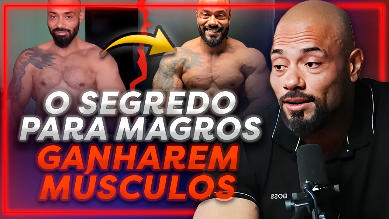 COMO GANHAR MASSA MUSCULAR MESMO SENDO MAGRO | PrimoCast 411