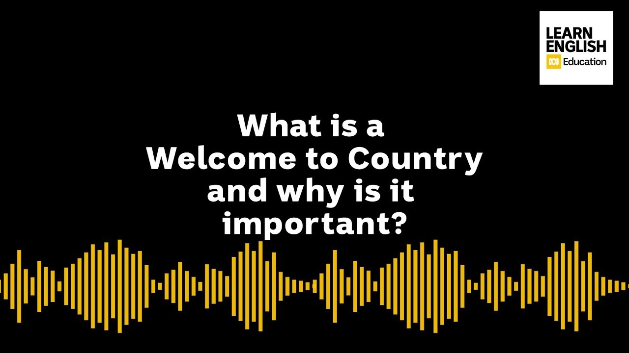 What is Welcome to Country?