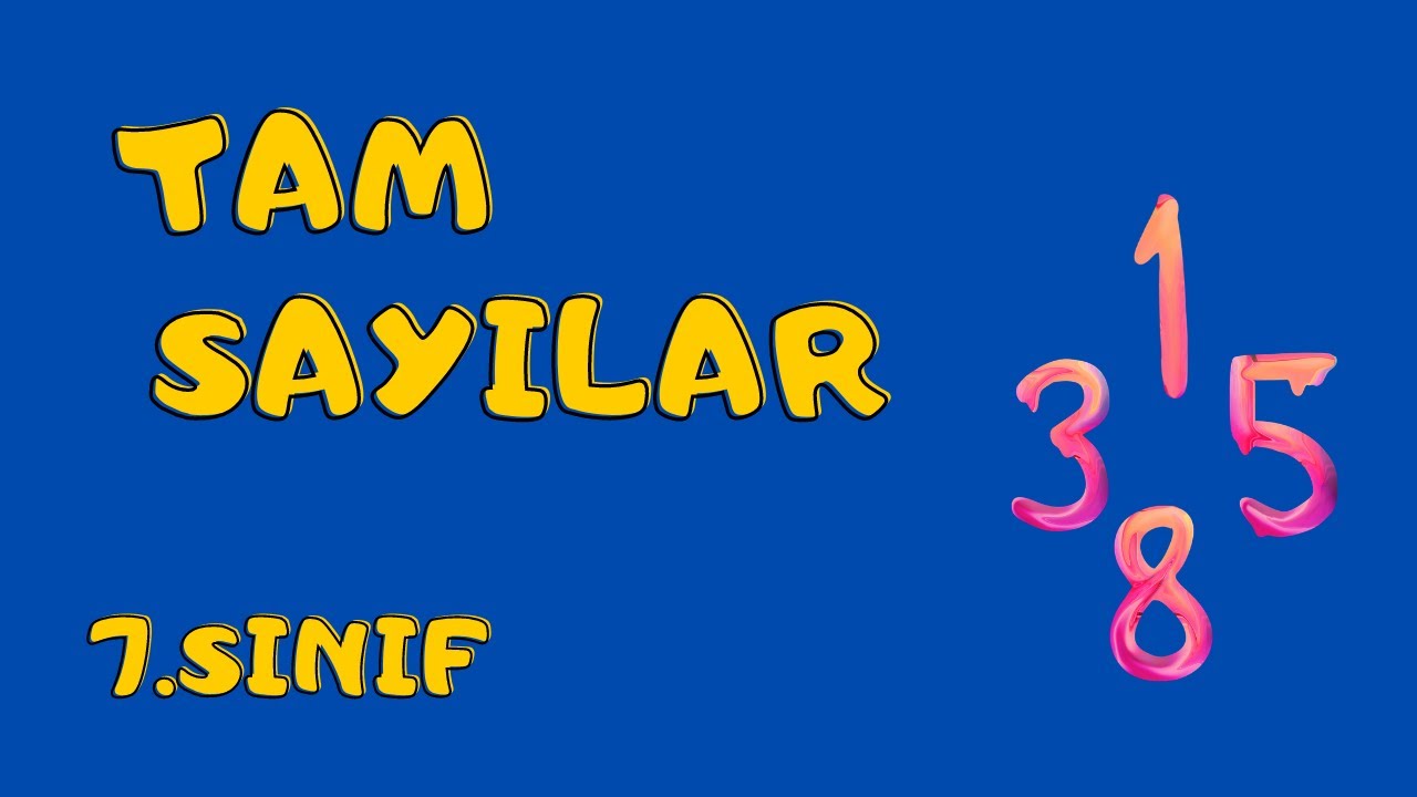 Tam Sayılar | 7.Sınıf Matematik Ders Kampı