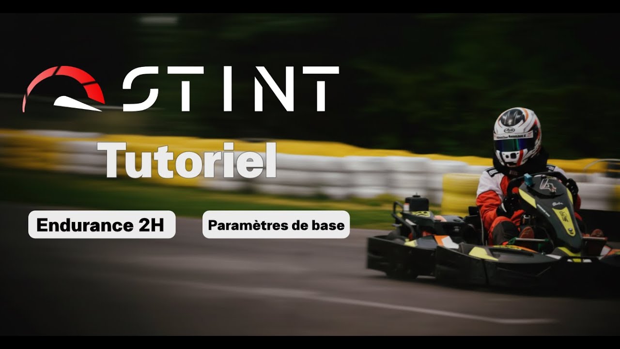 TUTORIEL STINT: Endurance 2H et Paramètres de Base