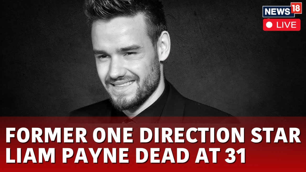 Liam Payne Death News Live Updates | Liam Payne, No More | Liam Payne One Direction News | N18G