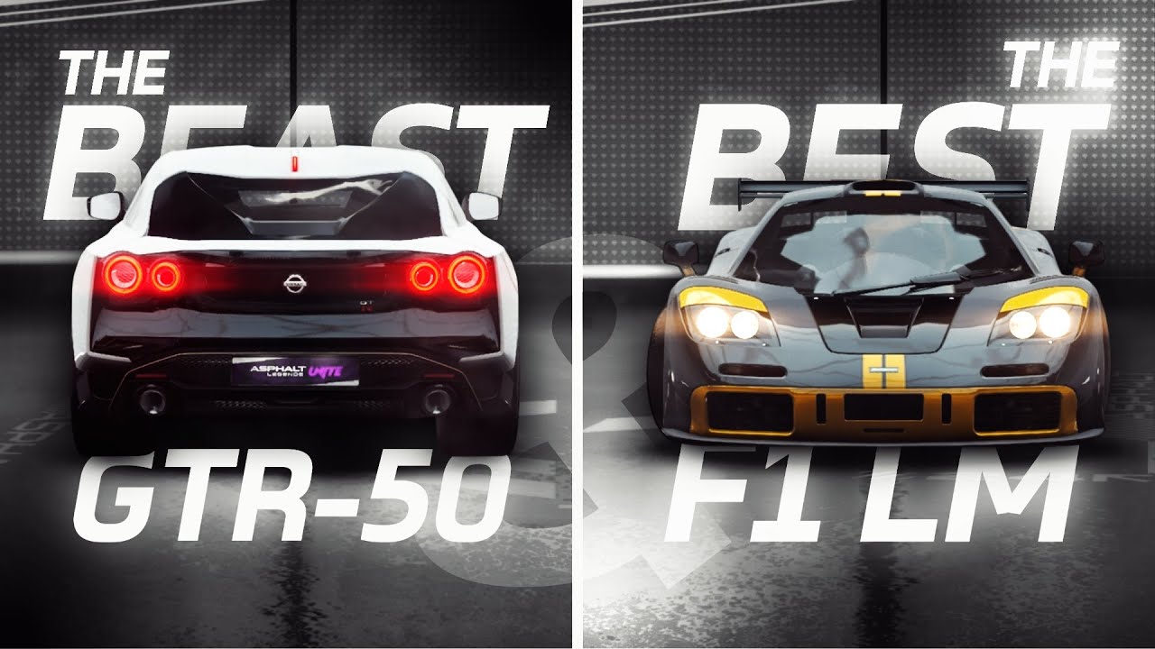 The Beast и The Best — с участием Nissan GTR-50 Italdesign и McLaren F1LM | Asphalt Legends Unite