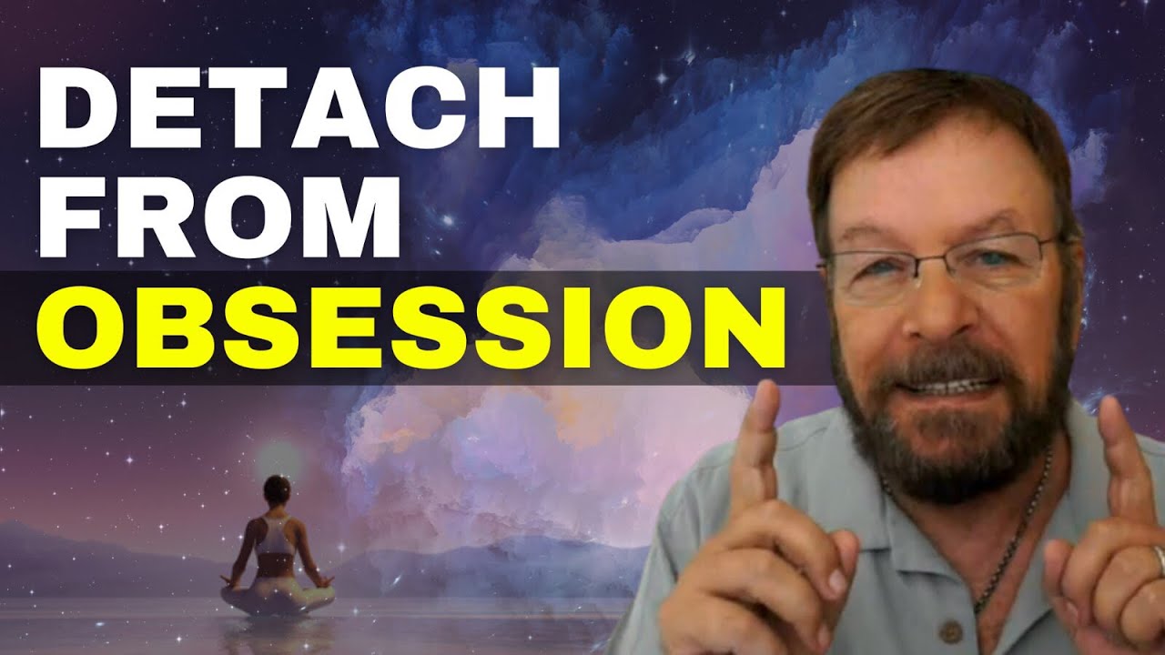 How To Detach From Obsession & Still Get What You Want | Law of Attraction