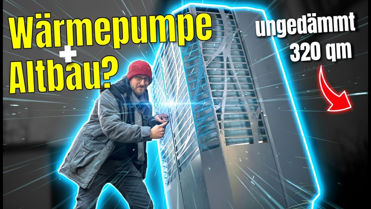 Wärmepumpe im Altbau funktioniert nicht? Rentner macht den Test