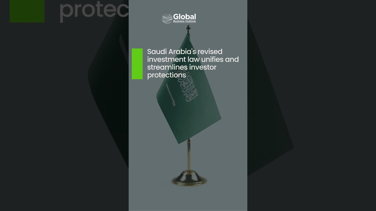 Saudi Arabia Updates Investment Laws