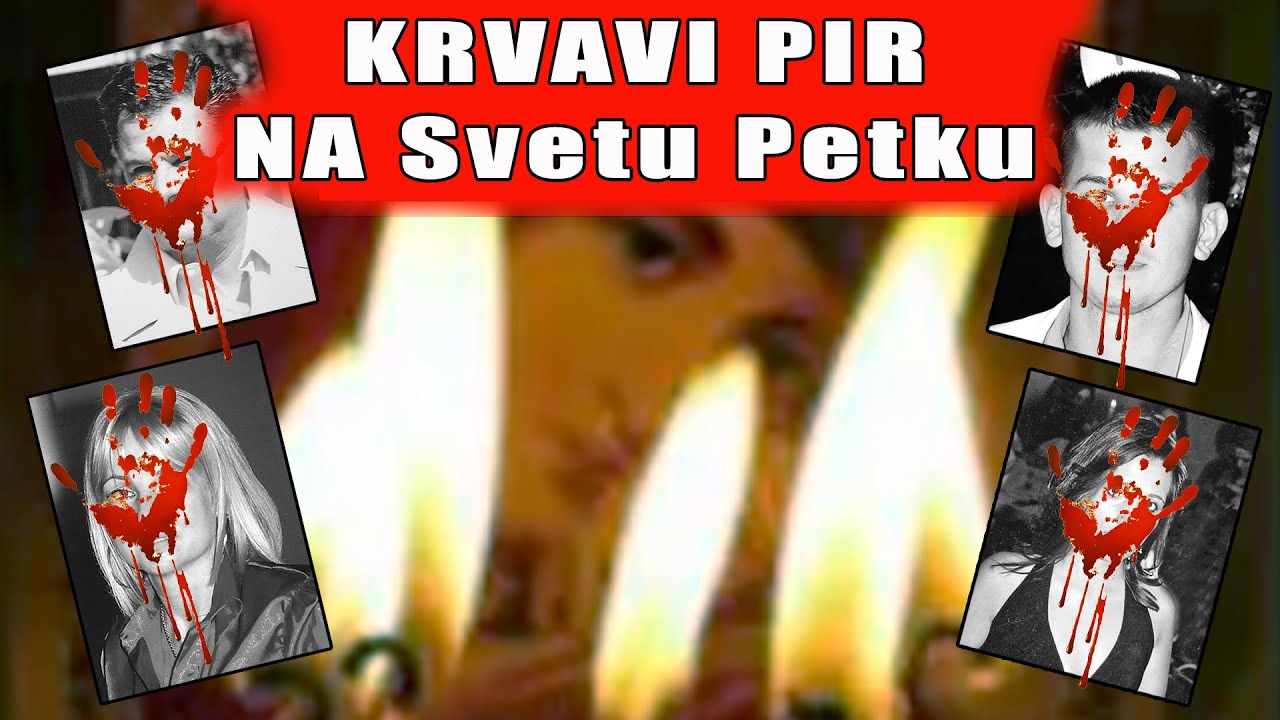 KRVAVI PIR NA Svetu Petku