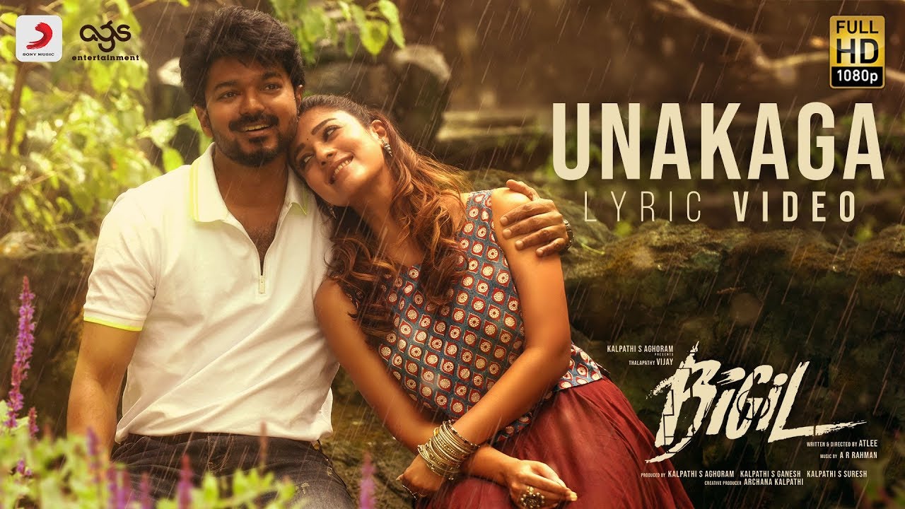 Bigil - Unakaga Lyric Video (Tamil) | Thalapathy Vijay, Nayanthara | A.R Rahman | Atlee | AGS