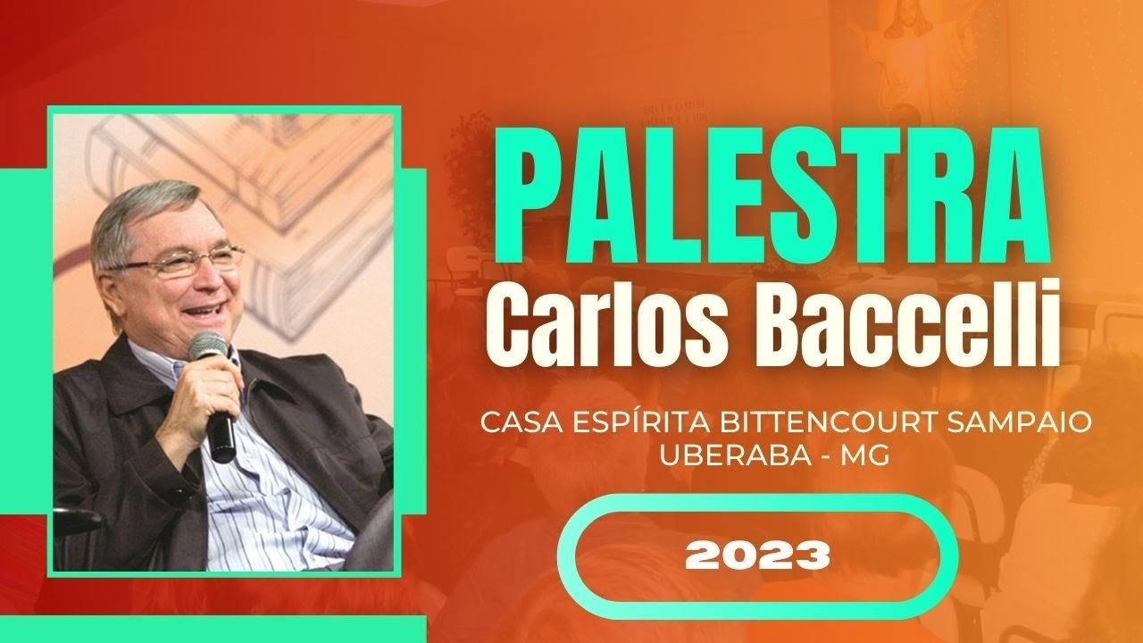 Palestra com o médium Carlos Baccelli - 