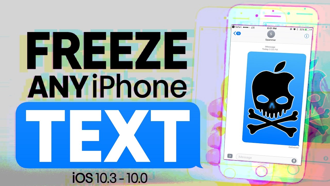 Freeze ANY iPhone With a Blank Text! iOS 10.3 - 10.0