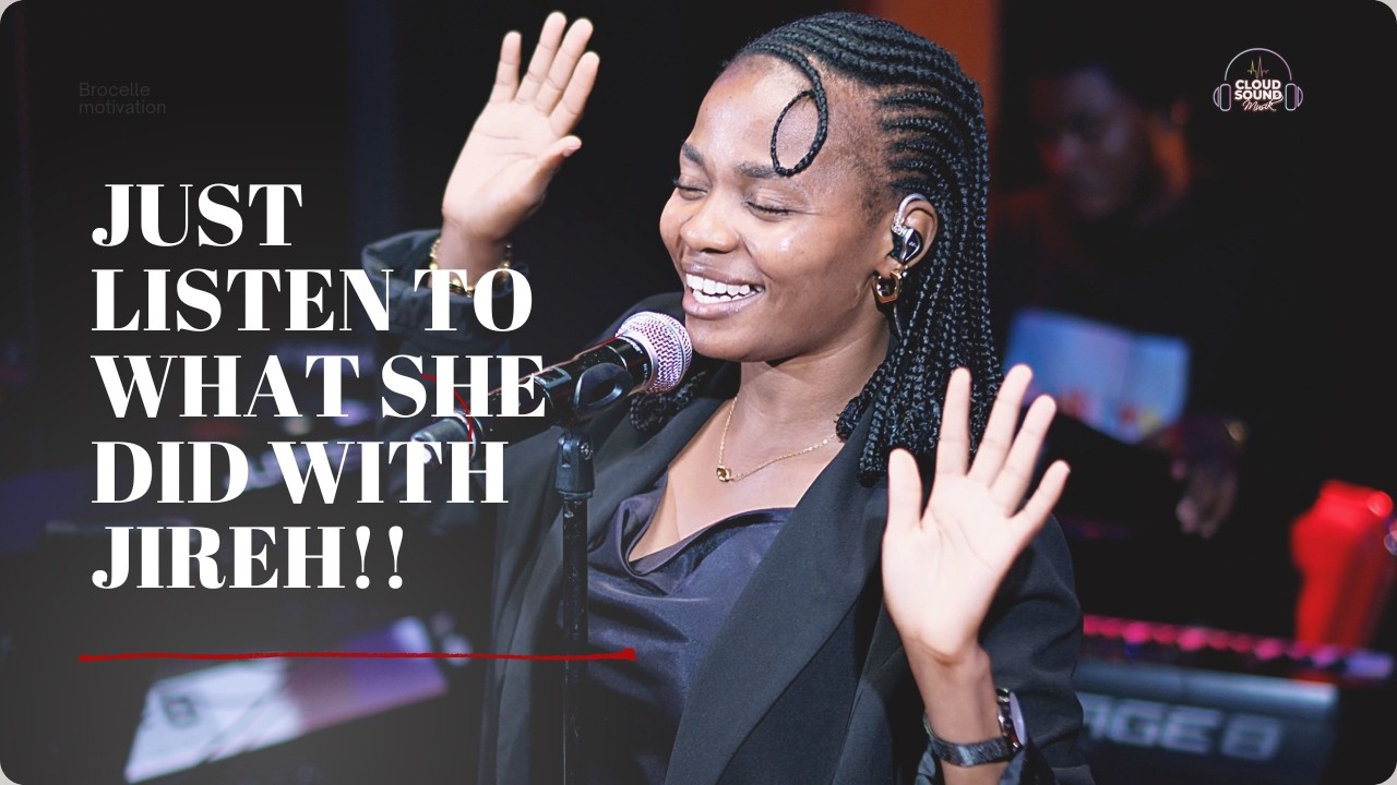 JUST LISTEN TO WHAT SHE DID WITH JIREH!!