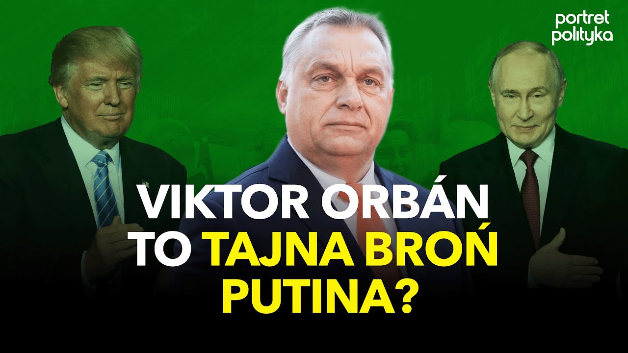 Kim jest Viktor Orban i dlaczego odwołano spotkanie Putina i Trumpa? | Portret polityka