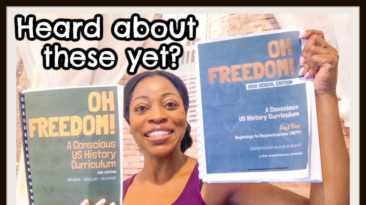 Oh Freedom! U.S. History Curriculum |  WOKE Homeschooling  | Walk Through | 3rd-12th grades