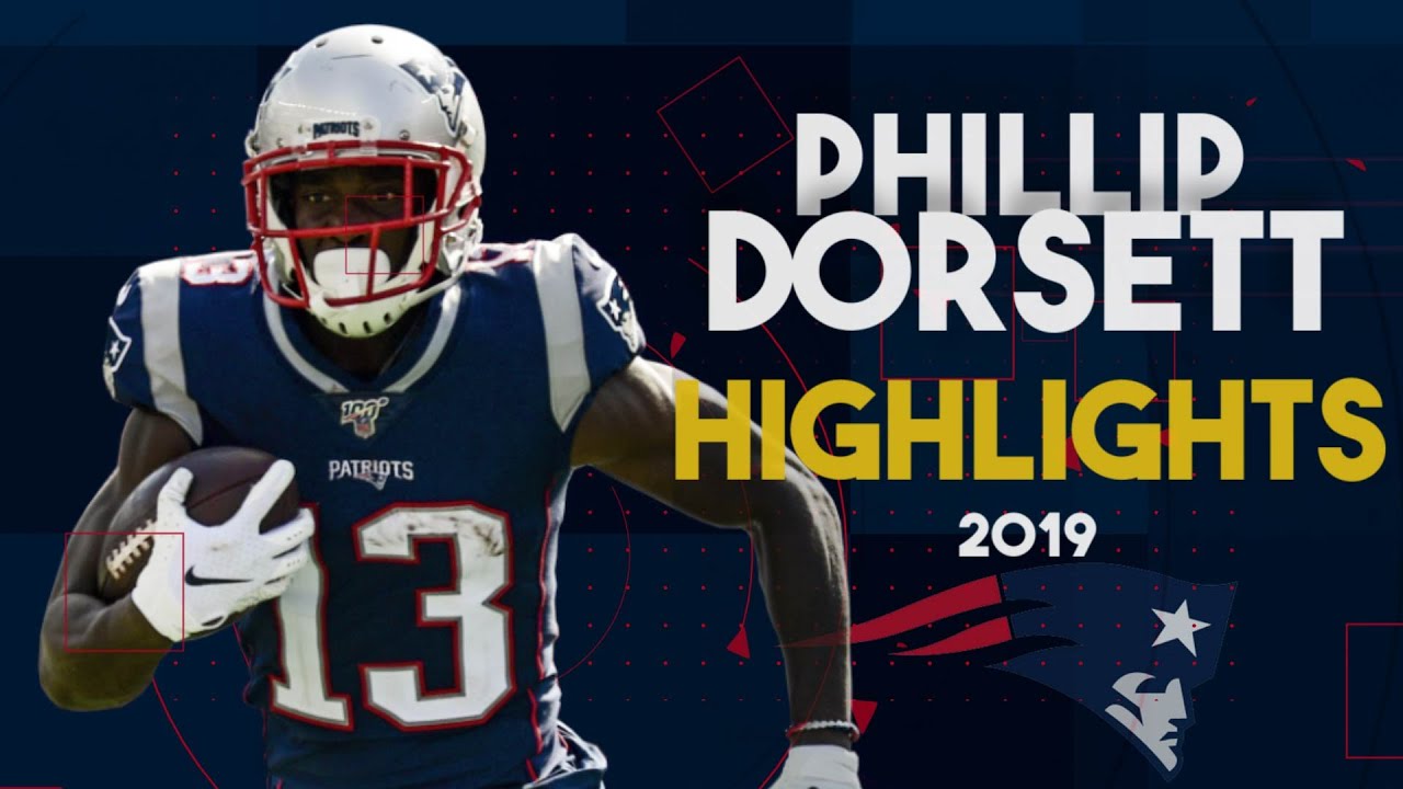 Phillip Dorsett Highlights ᴴᴰ 2019 Season |  New England Patriots | Phillip Dorsett Fantasy