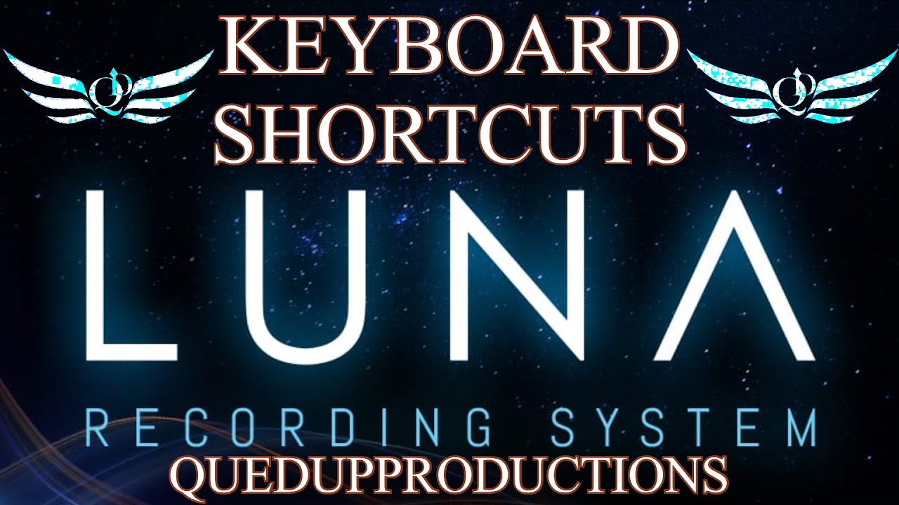 Frequently used UAD LUNA Keyboard Shortcuts