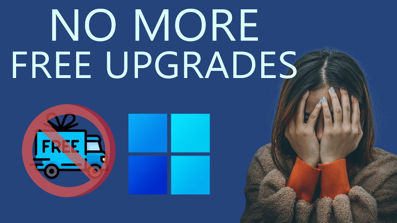 No More Free Upgrades to Windows | Microsoft no longer allows to upgrade