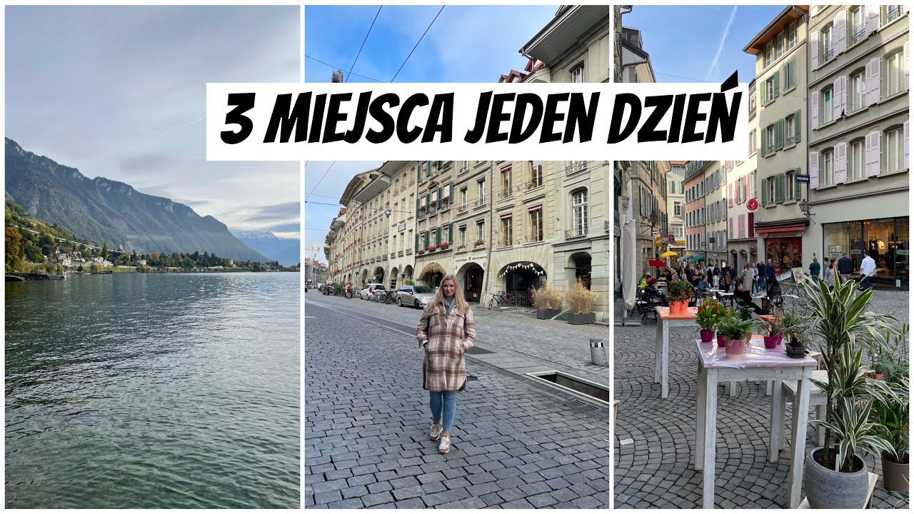 JEST PIĘKNIE 💙 NIEMIECKIE BERNO | FRANCUSKA LOZANNA | JEZIORO GENEWSKIE | VLOG