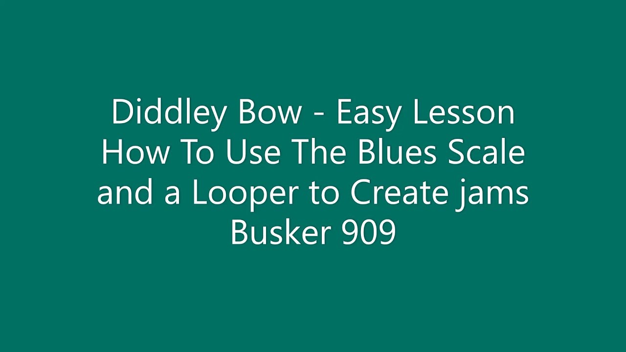 Diddley Bow — Как использовать блюзовую гамму и лупер для создания джемов — Простой урок