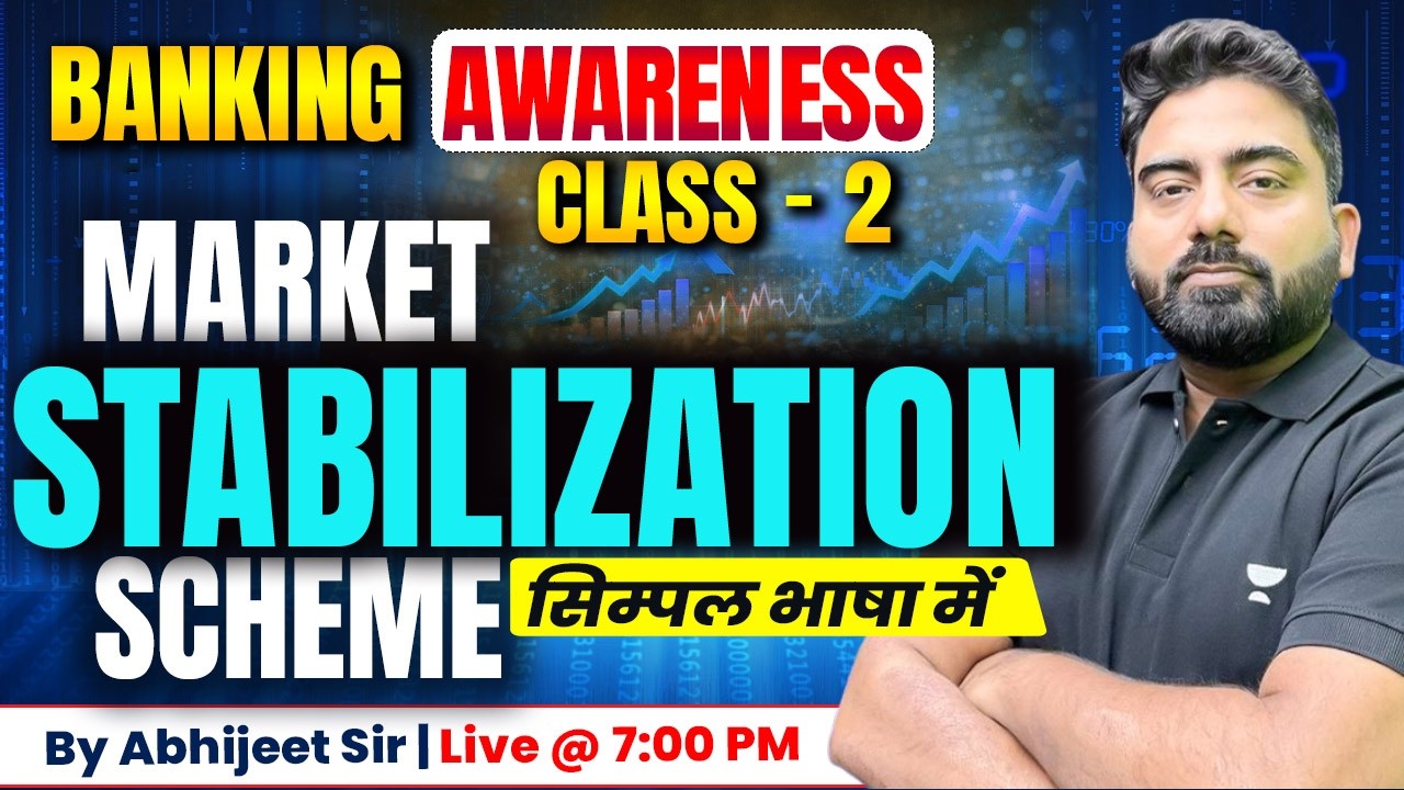 Market Stabilization Scheme (MSS) | Banking Awareness Class – 2 | Simple Explanation by Abhijeet Sir