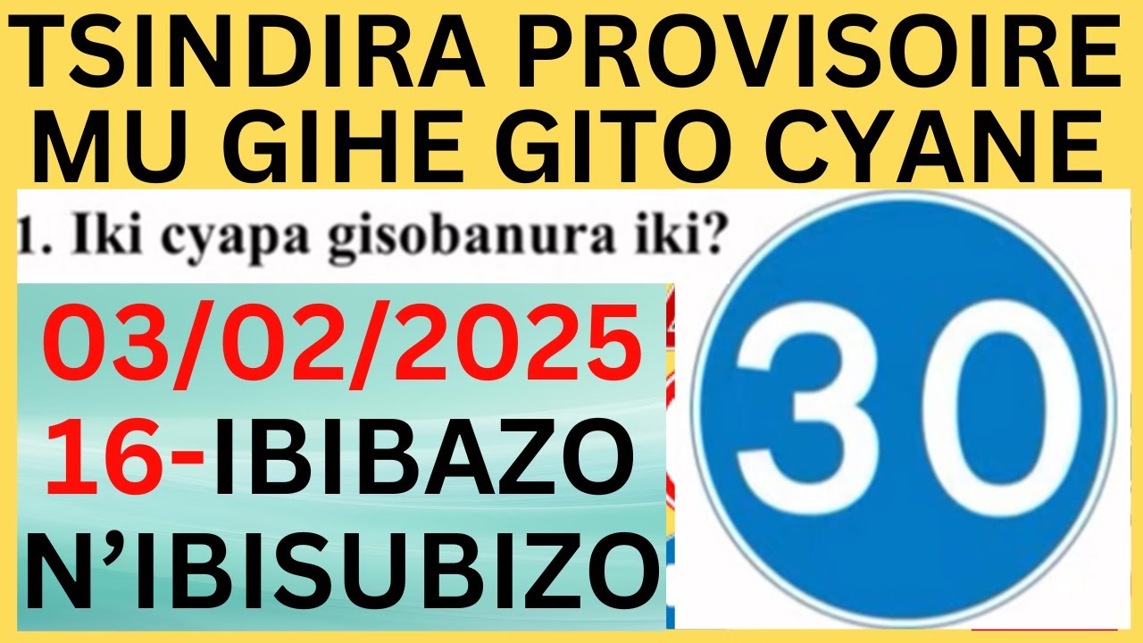 🚦16✅ IBIBAZO N’IBISUBIZO BY’IKIZAMI CYA PROVISOIRE | Uko Watsinda Vuba Amategeko y’Umuhanda & Ibyapa