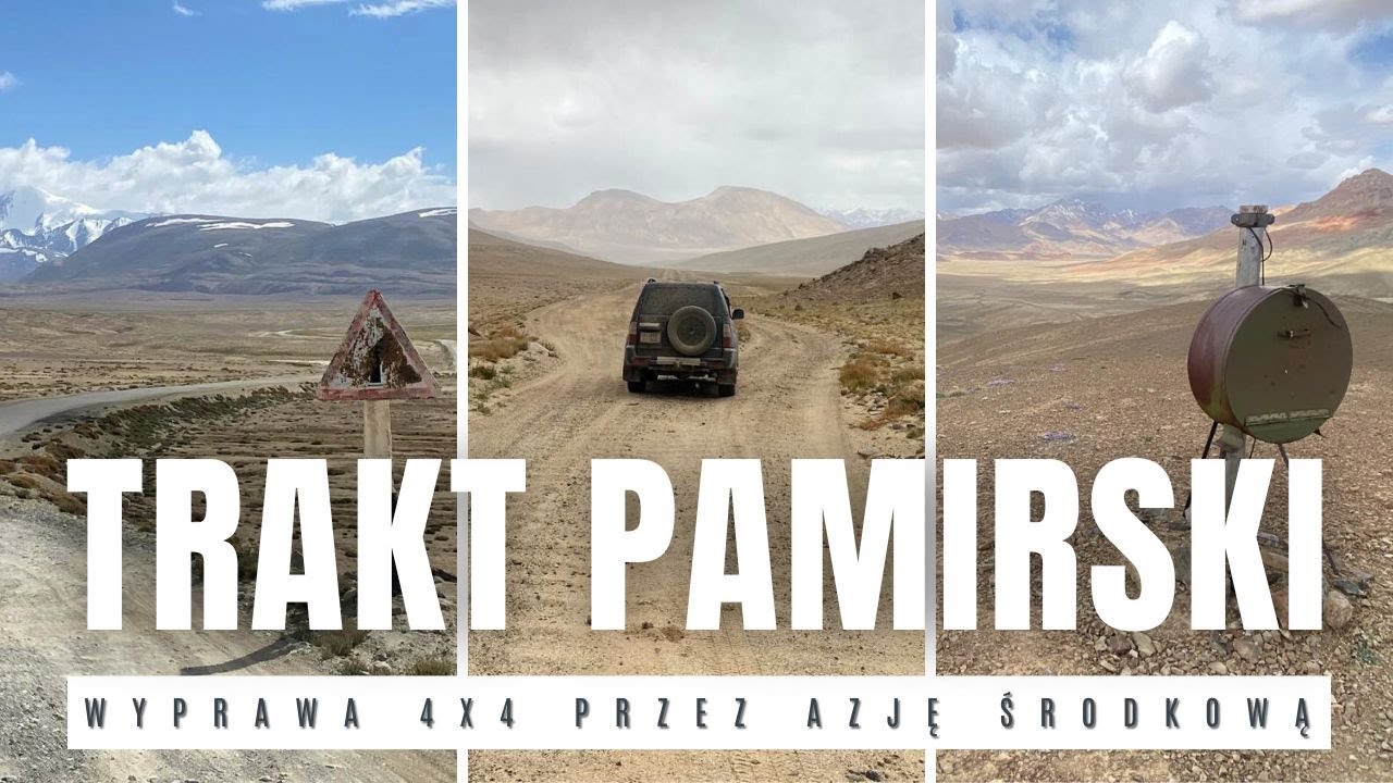 S04E04 Tadżykistan cz2 | Pamir Highway | Wyprawa 4x4 przez Azję Środkową