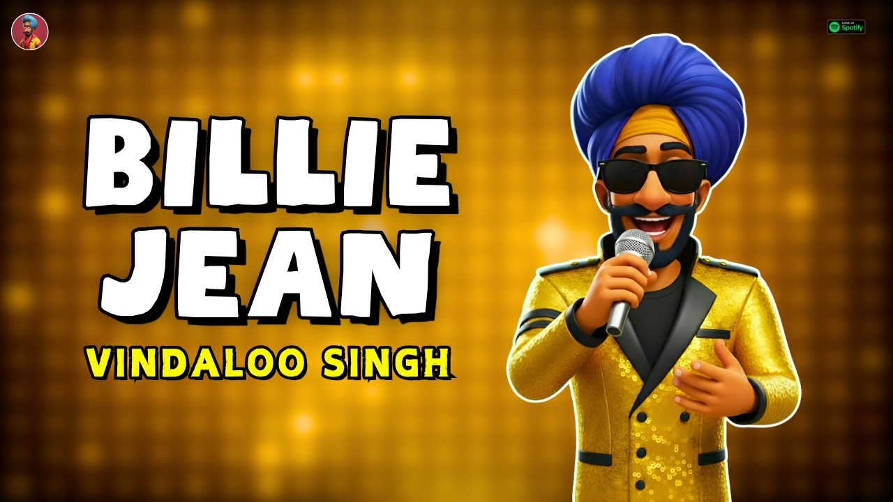 Billie Jean | Funny Indian Remix | Vindaloo Singh